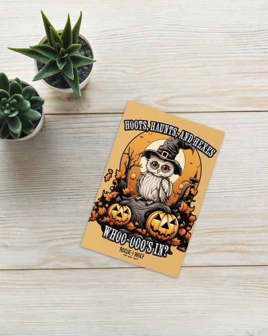 Hoots, Haunts, and Hexes Greeting Card