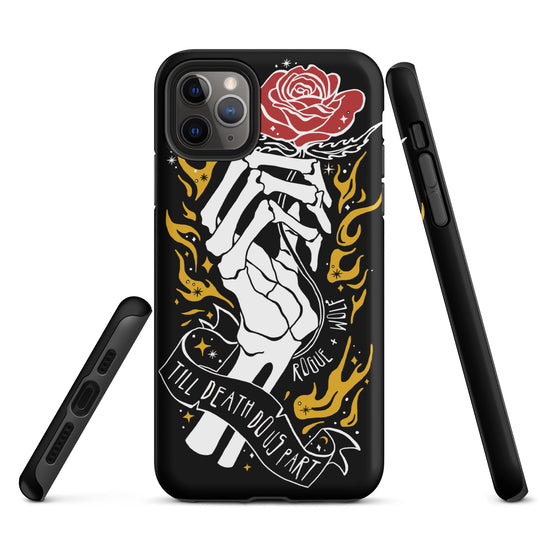 Till Death Do Us Part Tough Phone Case for iPhone