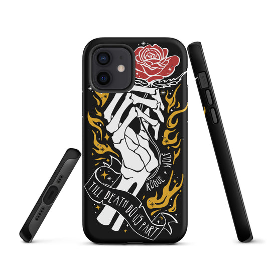 Till Death Do Us Part Tough Phone Case for iPhone