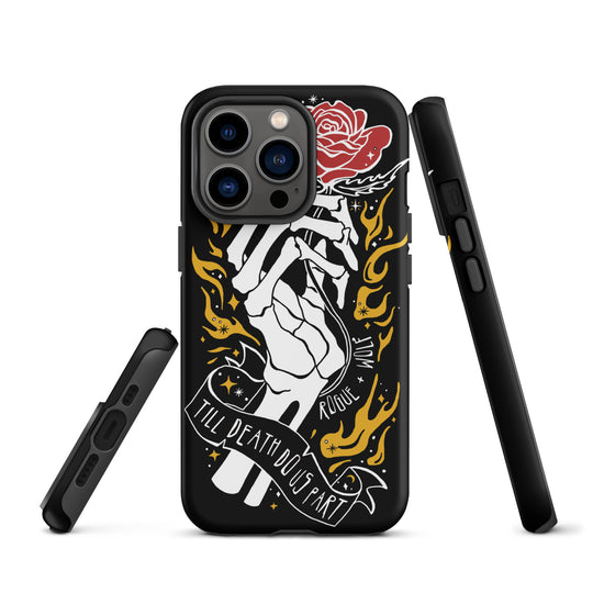 Till Death Do Us Part Tough Phone Case for iPhone