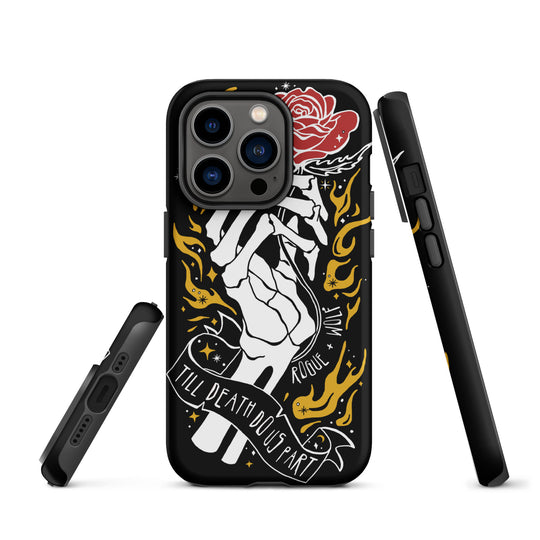 Till Death Do Us Part Tough Phone Case for iPhone