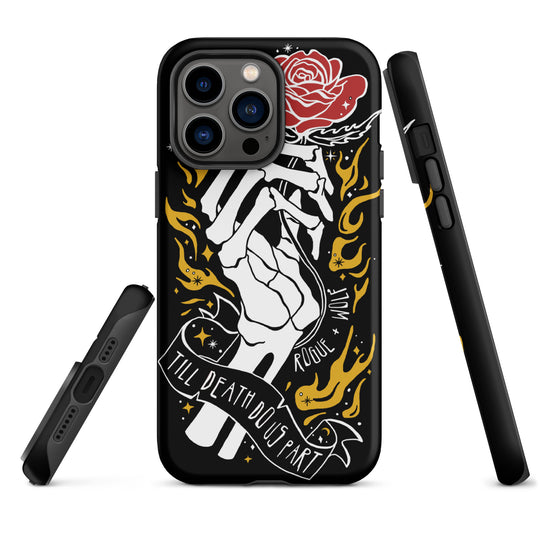 Till Death Do Us Part Tough Phone Case for iPhone