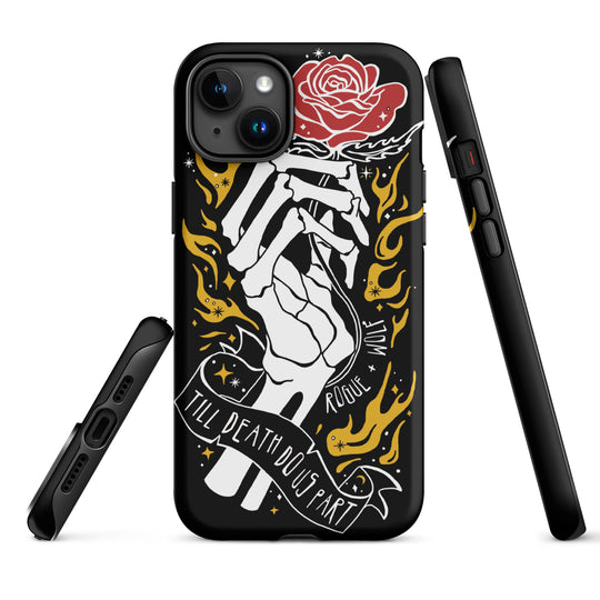 Till Death Do Us Part Tough Phone Case for iPhone