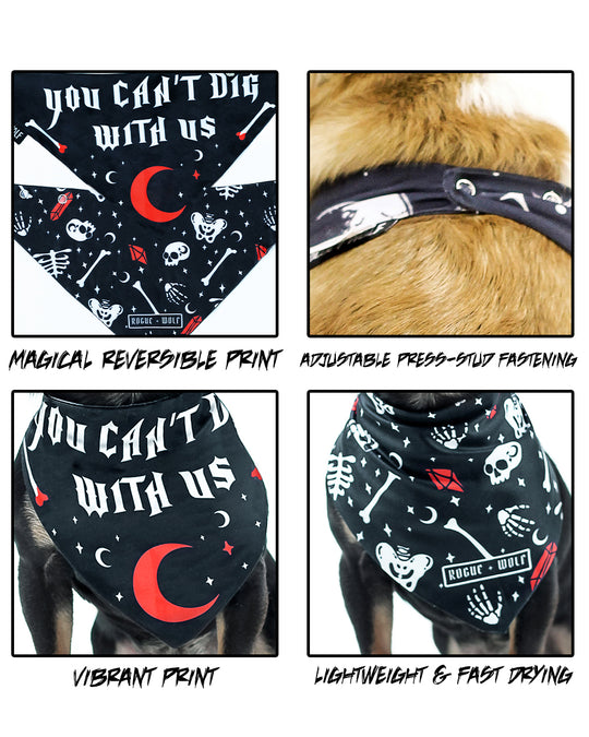 You Can't Dig With Us Pet Bandana - Dog or Cat